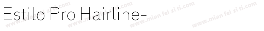 Estilo Pro Hairline字体转换